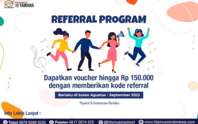 Promo Referral Sekolah Musik Periode Agustus – September 2022