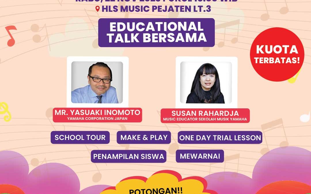 Ayo ikut Open House di Yamaha HLS Music School, 22 November 2023